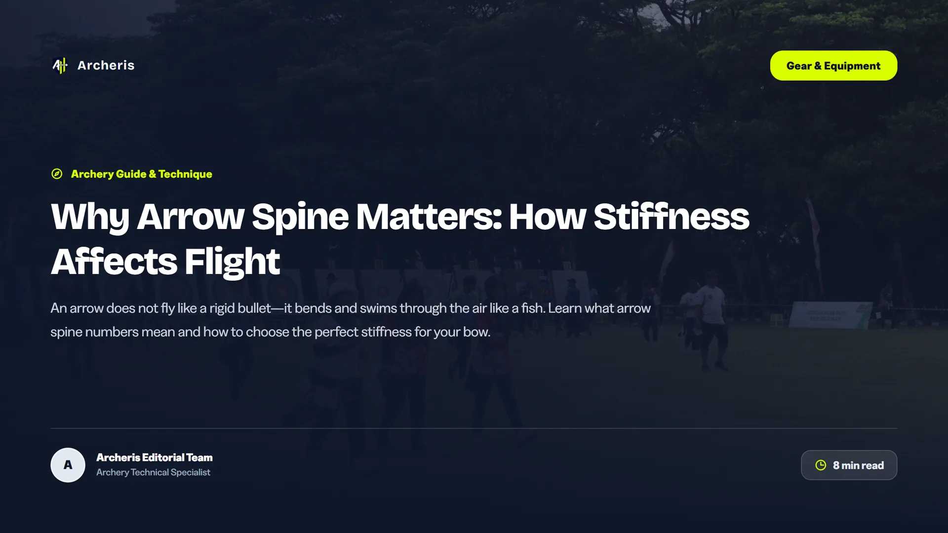 Why Arrow Spine Matters: How Stiffness Affects Flight